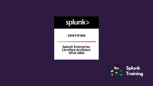 SPLK-2002 Splunk Enterprise Certified Architect Practise Exam